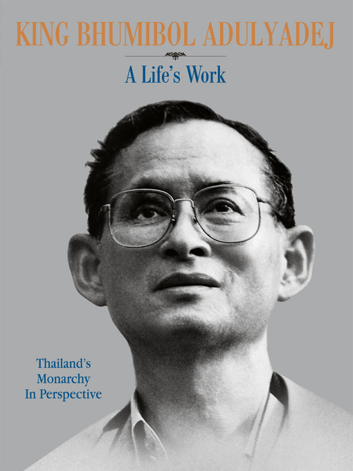 Title details for King Bhumibol Adulyadej by Nicholas Grossman - Available